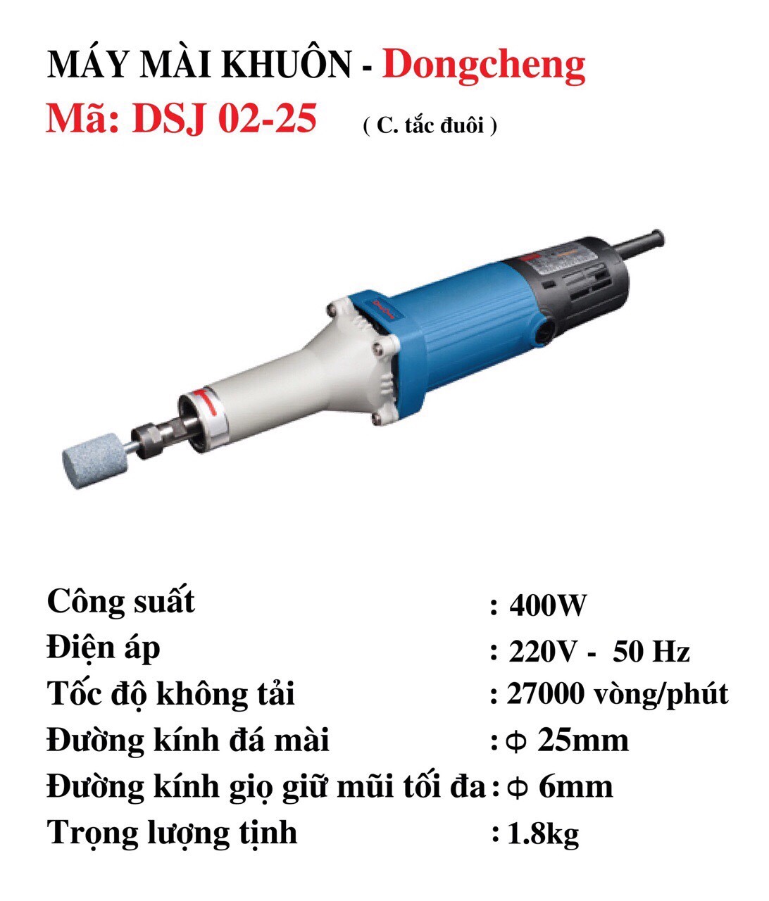 Máy mài khuôn DongCheng DSJ02-25, 6mm