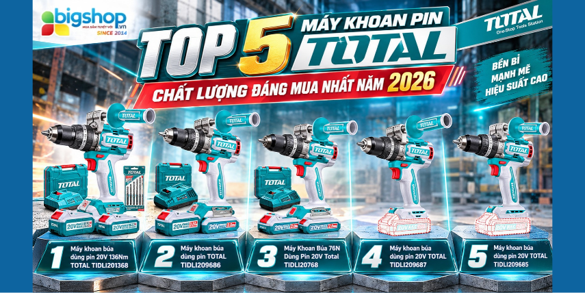 top 5 máy khoan pin total