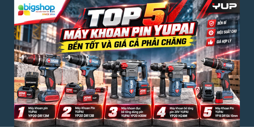 top 5 máy khoan pin yupai