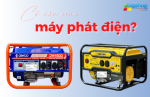 Có nên mua máy phát điện gia đình? 6 lý do được chuyên gia chia sẻ