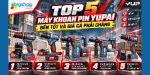 Top 5 máy khoan pin YUPAI bền tốt và giá cả phải chăng