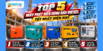 Top 5 máy phát điện dùng dầu diesel tốt nhất hiện nay