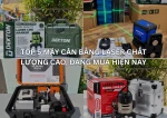 Top 5 máy cân bằng laser chất lượng cao, đáng mua hiện nay