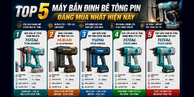 Top 5 máy bắn đinh bê tông pin đáng mua nhất hiện nay
