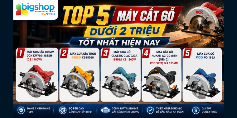 Top 5 máy cắt gỗ dưới 2 triệu tốt nhất hiện nay