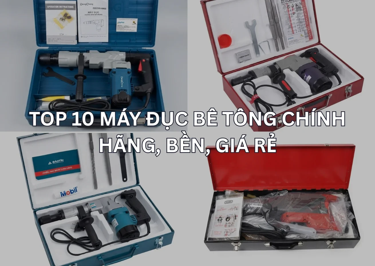 Top 5 máy đục bê tông chính hãng, bền, giá rẻ