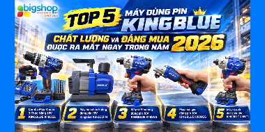 Top 5 máy dùng pin KINGBLUE chất lượng và đáng mua được ra mắt ngay trong năm 2026