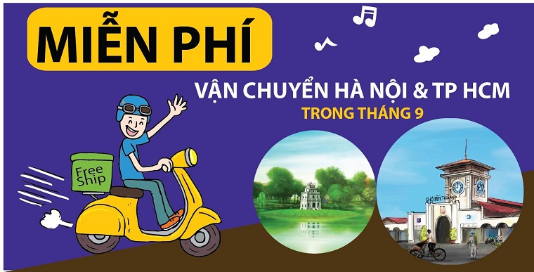 CHƯƠNG TRÌNH Miễn phí vận chuyển đối với khách hàng ở Hà Nội và TP. Hồ Chí Minh