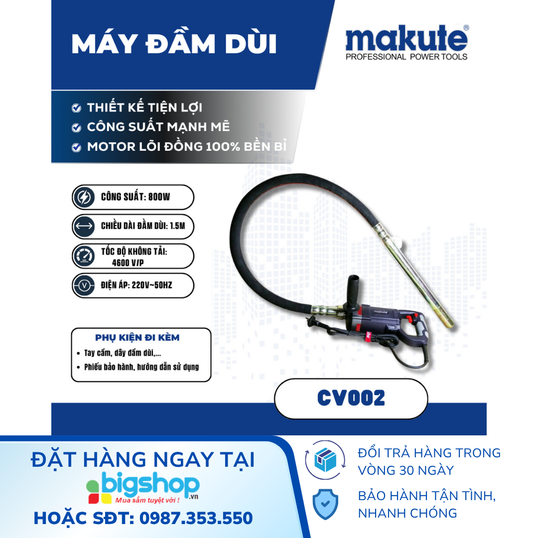 Máy đầm dùi MAKUTE CV002 (CS 800W, dây đầm 1.5m)