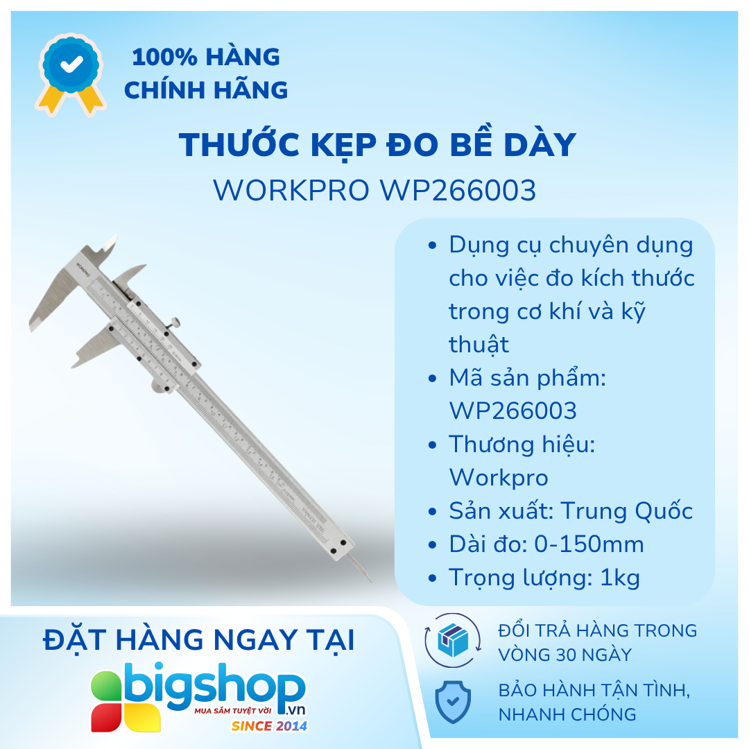 Thước kẹp đo bề dày WORKPRO WP266003 - Kích thước 150mm (6 inches)