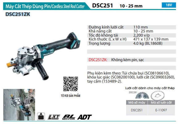 MÁY CẮT THÉP DÙNG PIN 18V MAKITA- DSC251ZK( chưa pin và sạc)