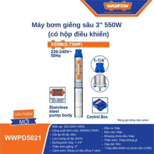 MÁY BƠM GIẾNG SÂU 3 INCH - 550W WADFOW- WWPD5021