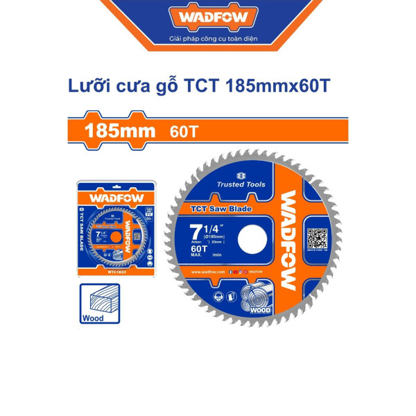 Lưỡi cưa gỗ TCT 185mmx60T WADFOW WTC1K03