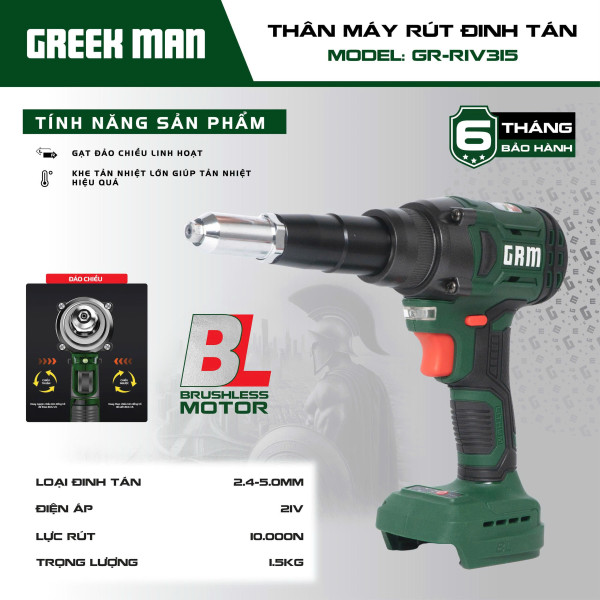 Máy rút đinh rive Greek Man GR-RIV315 không chổi than 21V – Lực rút 10.000N