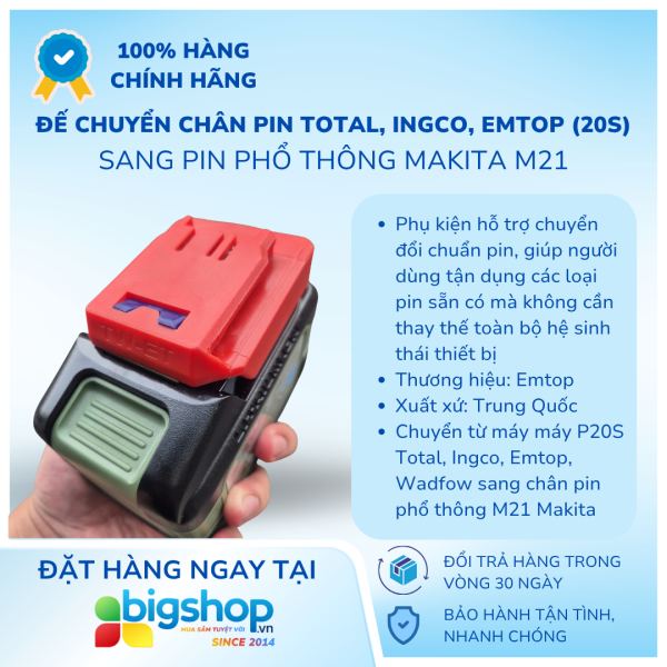 Đế chuyển chân pin Total, Ingco, Emtop sang pin phổ thông Makita M21