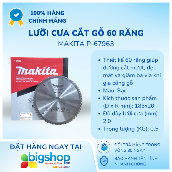 Lưỡi cưa cắt gỗ 60 răng Makita P-67963 (Đường kính 185mm)