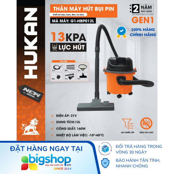 Máy hút bụi dùng pin HUKAN G1-HBP012L (GEN 1) - Thân máy