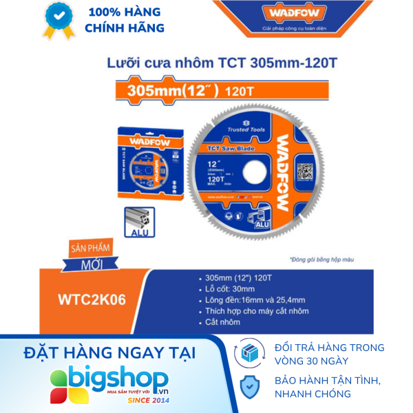 Lưỡi cưa nhôm TCT 305mm - 120T WADFOW WTC2K06