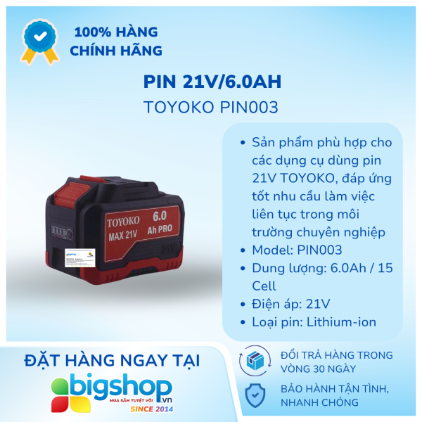 Pin 21V/6.0Ah TOYOKO PIN003 (15 Cell, dòng Pro)