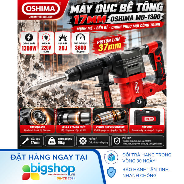 Máy đục bê tông 17mm OSHIMA MD-1300 (Công suất 1300W)