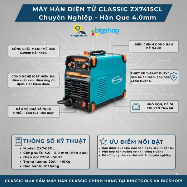 Máy hàn diện tử Classic ZX7415CL, hàn que 4.0 - 5.0