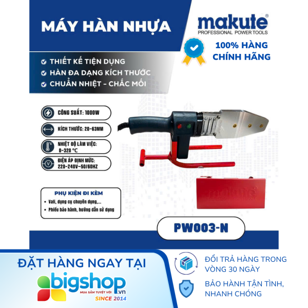 Máy hàn ống nhựa MAKUTE PW003-N (Size 20-63mm) - Công suất 1000W
