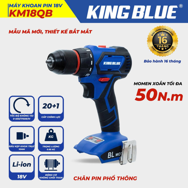 Máy Khoan Pin 18V King Blue KM18QB (Giá Chưa Bao Gồm Pin, Sạc)