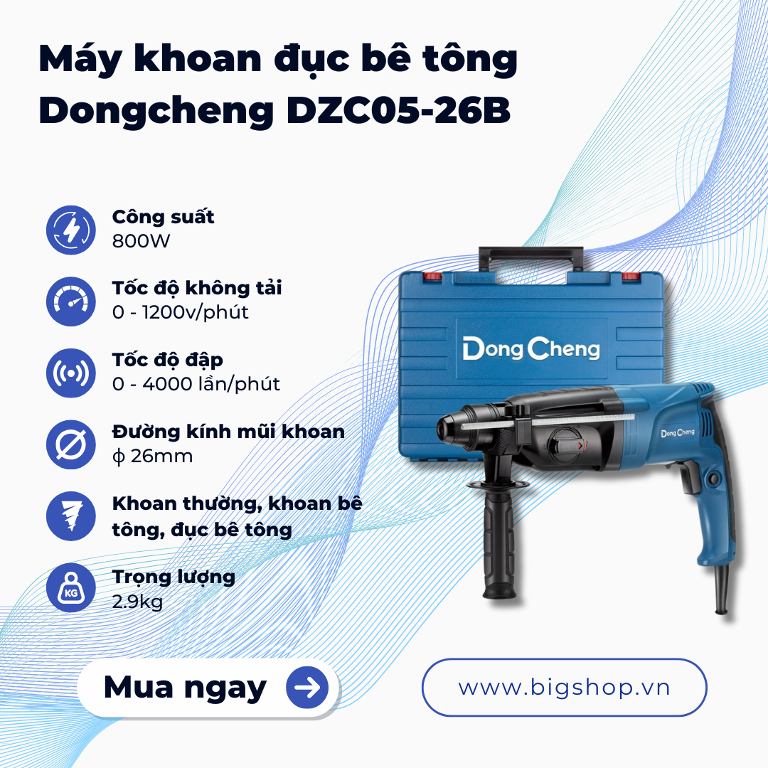 Máy khoan đục bê tông Dongcheng DZC05-26B, cs 800W