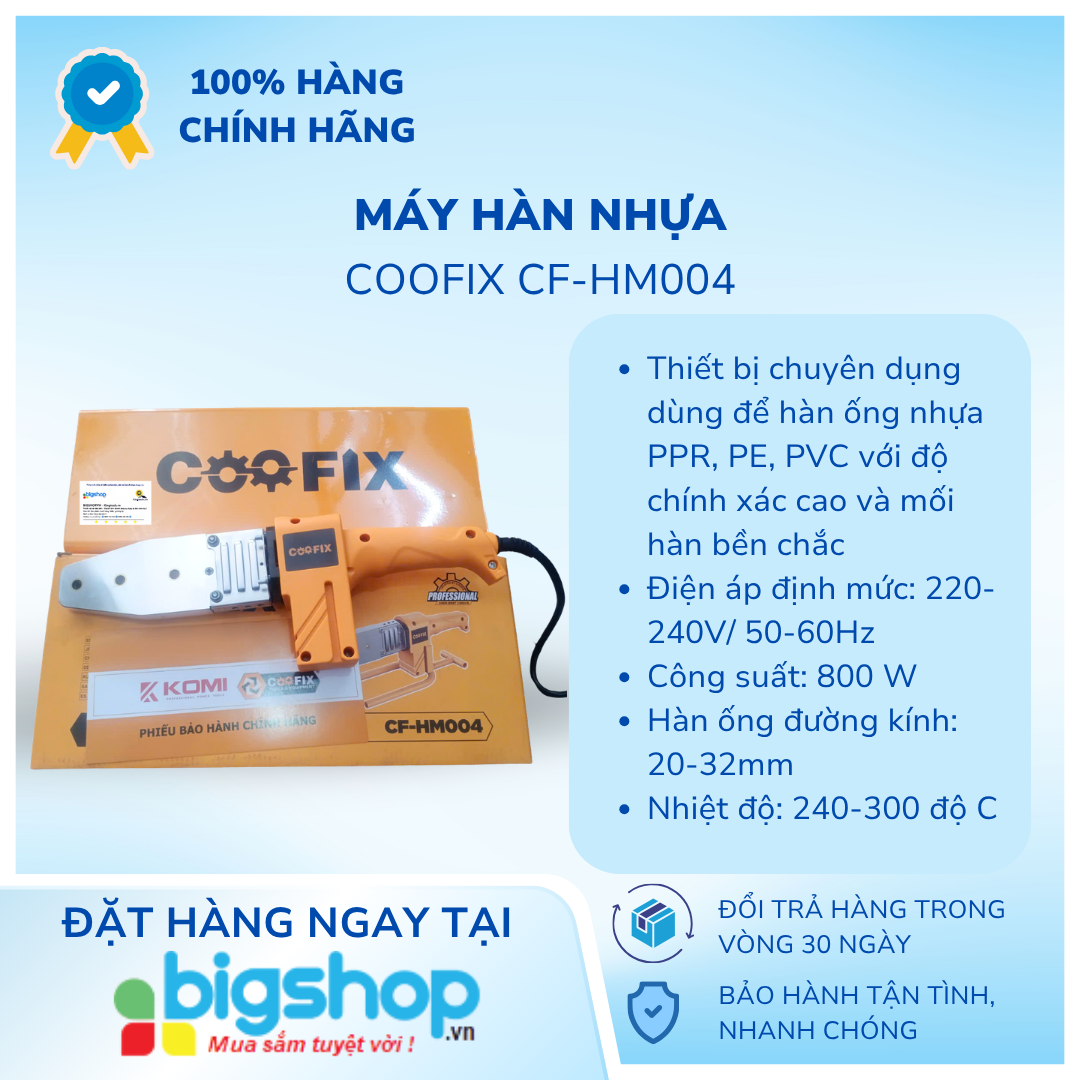 Máy hàn nhựa Coofix CF-HM004 (CS 800W, hàn ống 20-32mm)