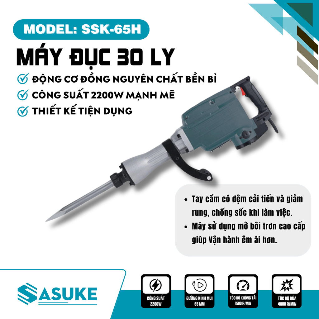 Máy đục bê tông Sasuke SSK-65H, 30 Ly, cs 2200W