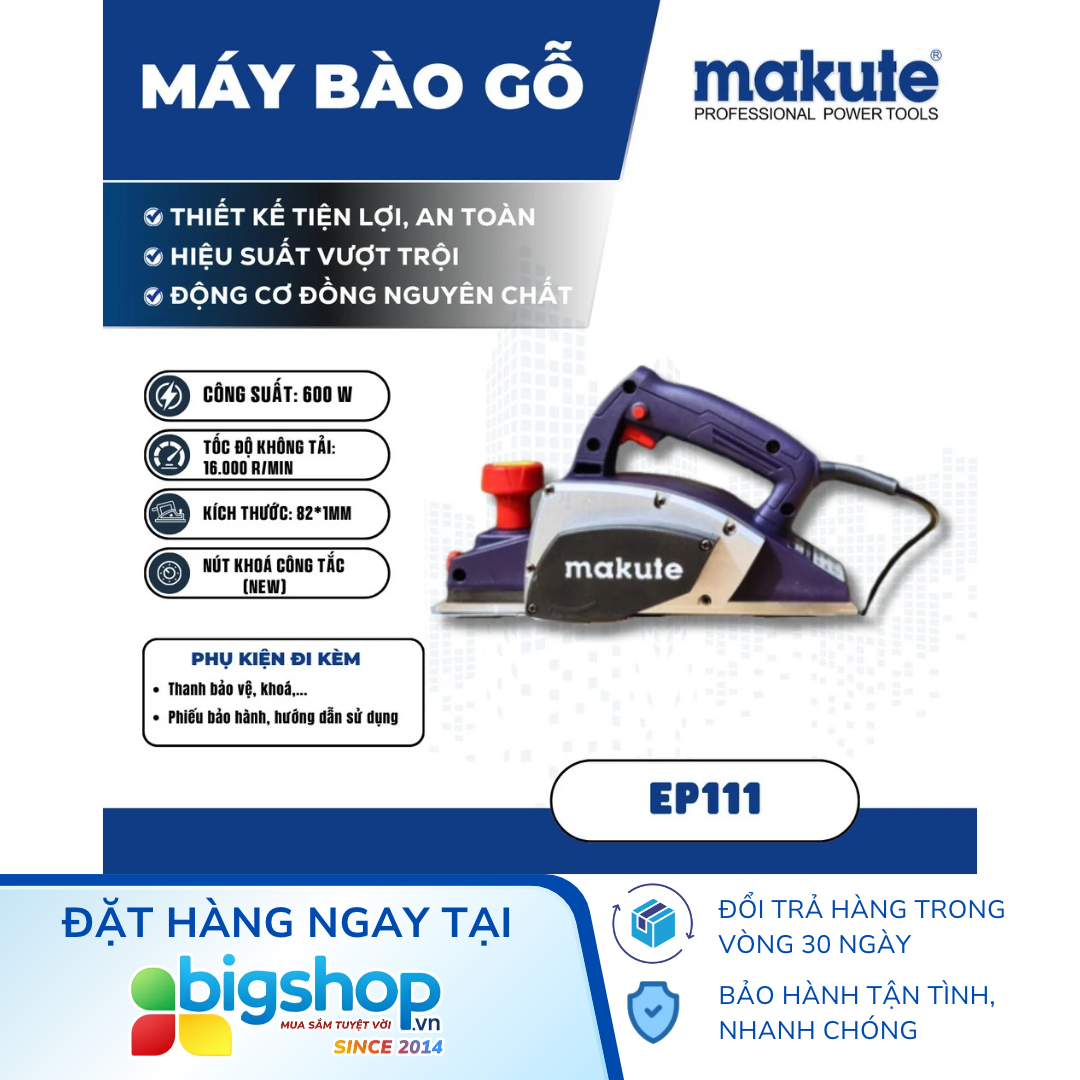 Máy bào gỗ MAKUTE EP111 (Công suất 600W, kích thước 82 x 1mm)